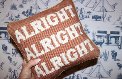 Alright Alright Alright Needlepoint Pillow